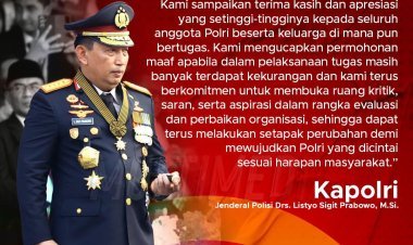 Kapolri: Fokus Pada Pengabdian dan Pelayanan Kepada Masyarakat