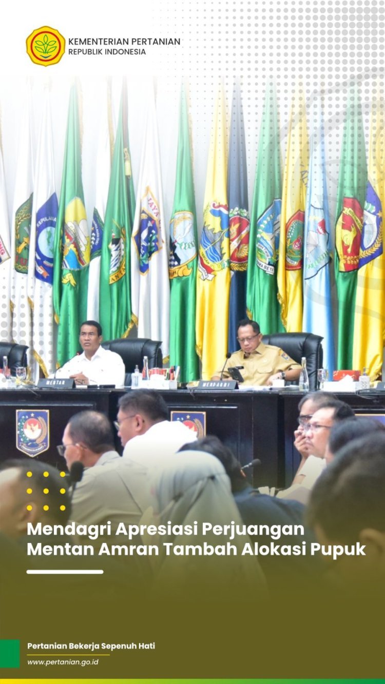 Menteri Dalam Negeri Apresiasi Kenaikan Alokasi Subsidi Pupuk yang Dilakukan Menteri Pertanian