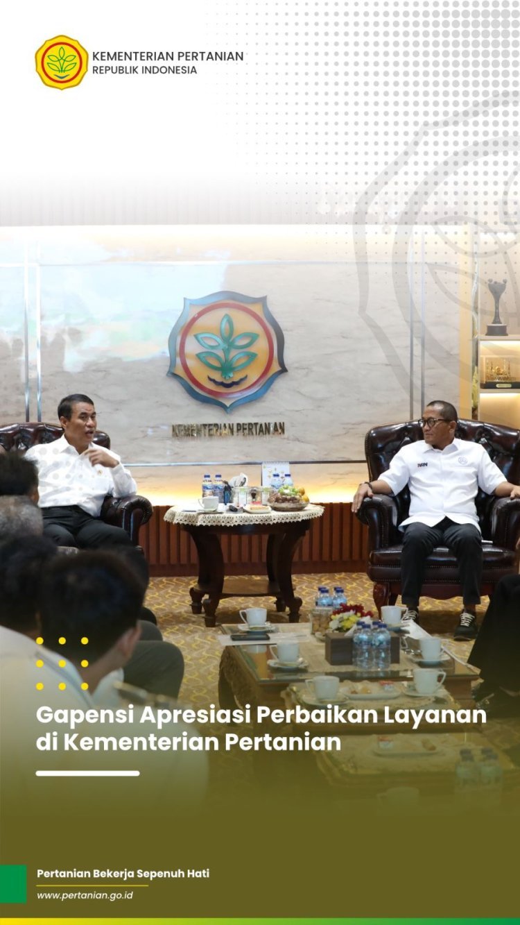 Gapensi Apresiasi Perbaikan Layanan Kementan di Bawah Pimpinan Andi Amran Sulaiman