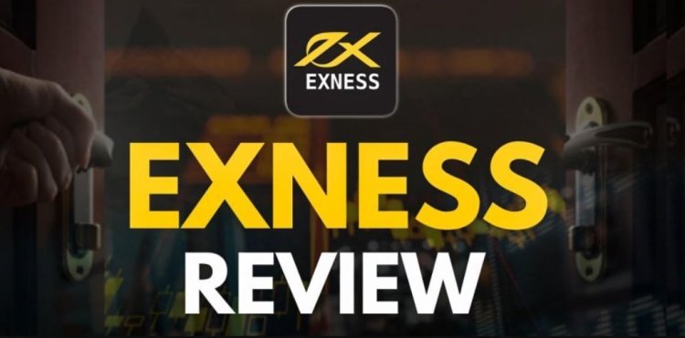 Ulasan Broker Exness 2024: Apakah Pilihan Terbaik untuk Trader?