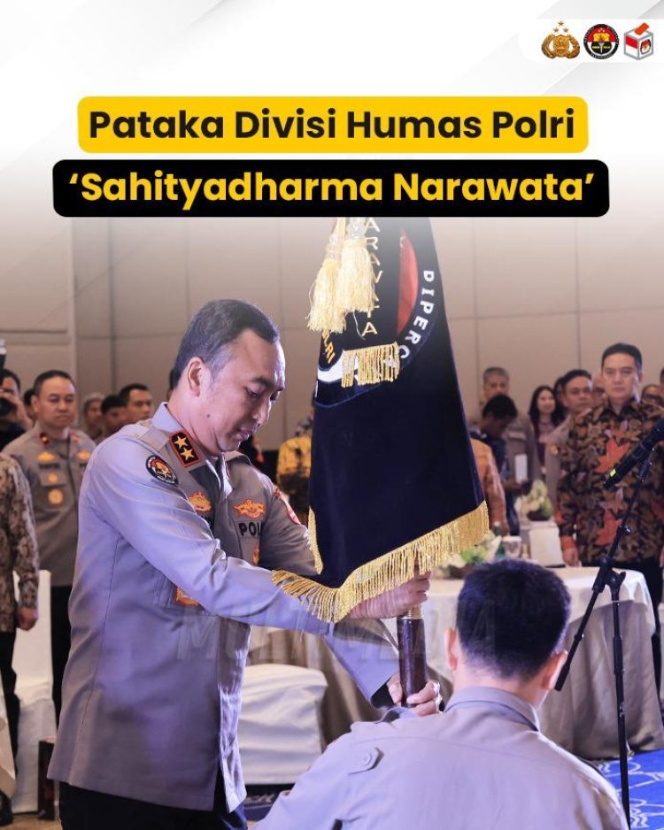 Pataka Sahityadharma Narawata : Wujud Semangat Baru Humas Polri dalam Mewujudkan Indonesia Emas 2045