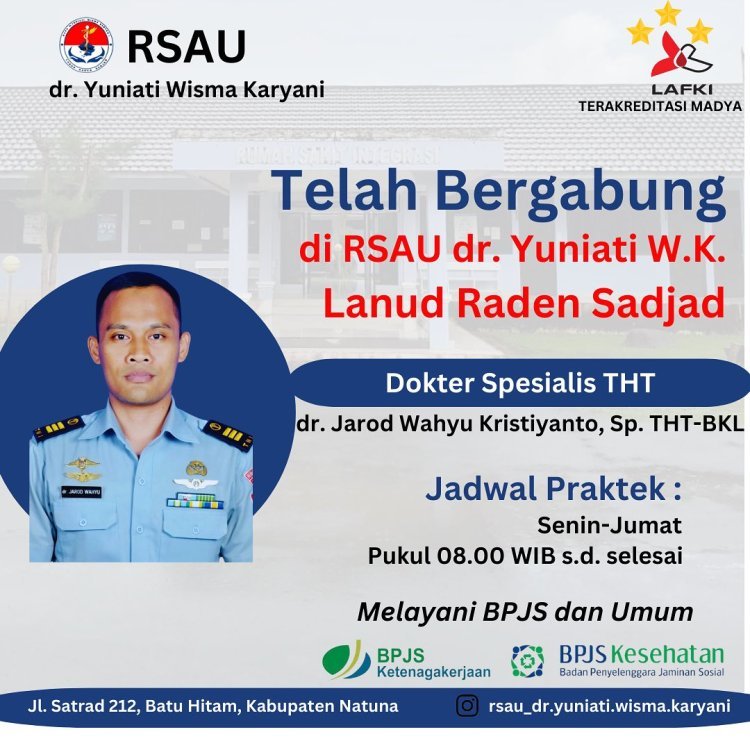 Poli THT-BKL Kini Hadir di Natuna! Layanan Spesialis Terbaik untuk Kesehatan Anda di RSAU dr. Yuniati Wisma Karyani