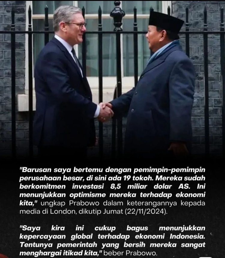 Presiden Prabowo Amankan Investasi Rp135,2 Triliun dari Inggris
