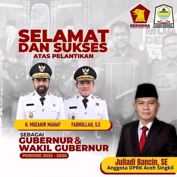Masyarakat Aceh Singkil Ucapkan Selamat atas Pelantikan Gubernur dan Wakil Gubernur Aceh Pemimpin Baru, Harapan Baru untuk Aceh