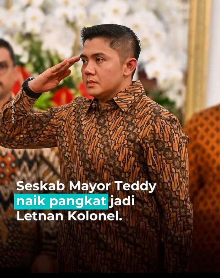 Sekretaris Kabinet Teddy Indra Wijaya Resmi Naik Pangkat Jadi Letkol