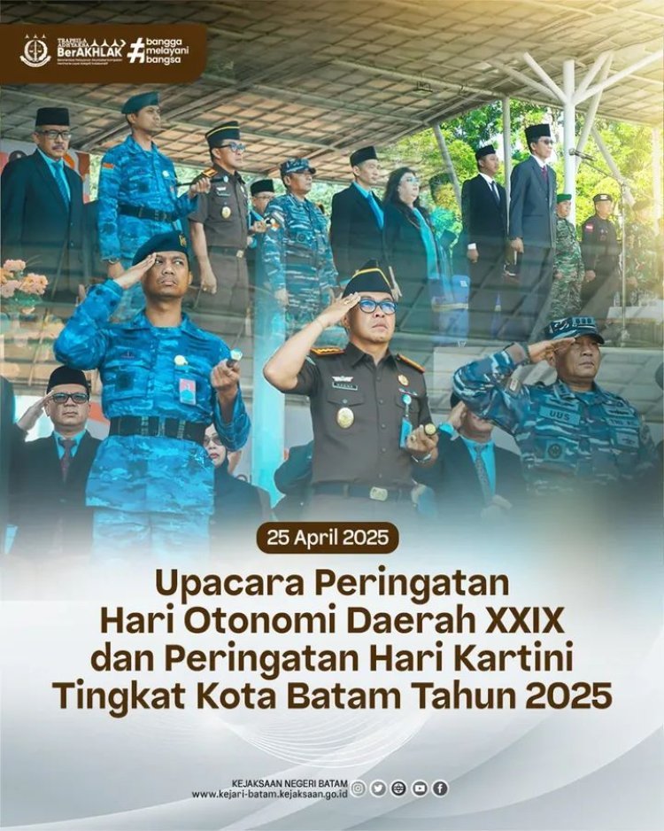 Kejaksaan Negeri Batam Dukung Peringatan Hari Otonomi Daerah dan Hari Kartini di Kota Batam
