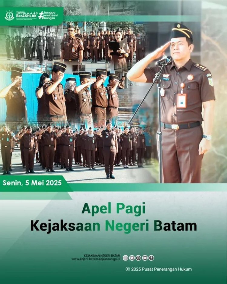 Apel Pagi: Momentum Penyemangat Pegawai Kejaksaan Negeri Batam