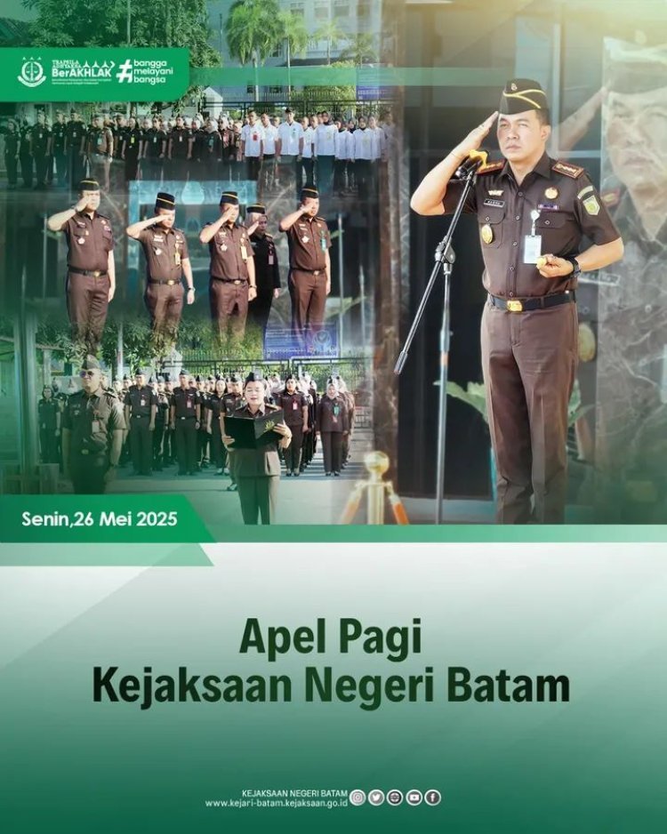 Apel Pagi Jadi Sarana Penanaman Disiplin di Kejaksaan Negeri Batam