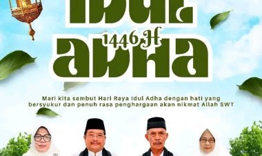 Pemerintah Kabupaten Aceh Singkil Ucapkan Selamat Idul Adha 1446 H: Momentum Meneladani Keteladanan Nabi Ibrahim AS