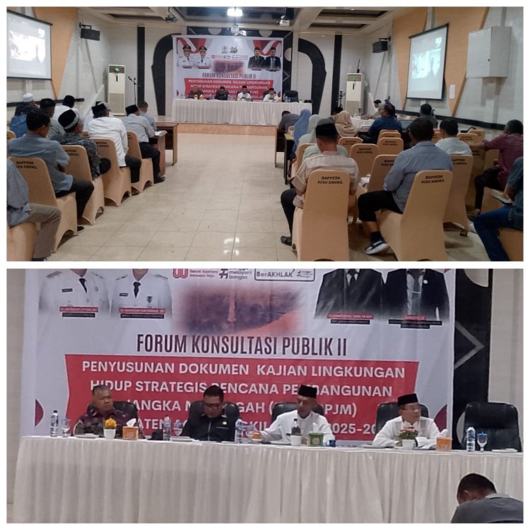 Wakil Bupati Aceh Singkil Buka Forum Konsultasi Publik II dan Penyusunan Dokumen Kajian Lingkungan Hidup