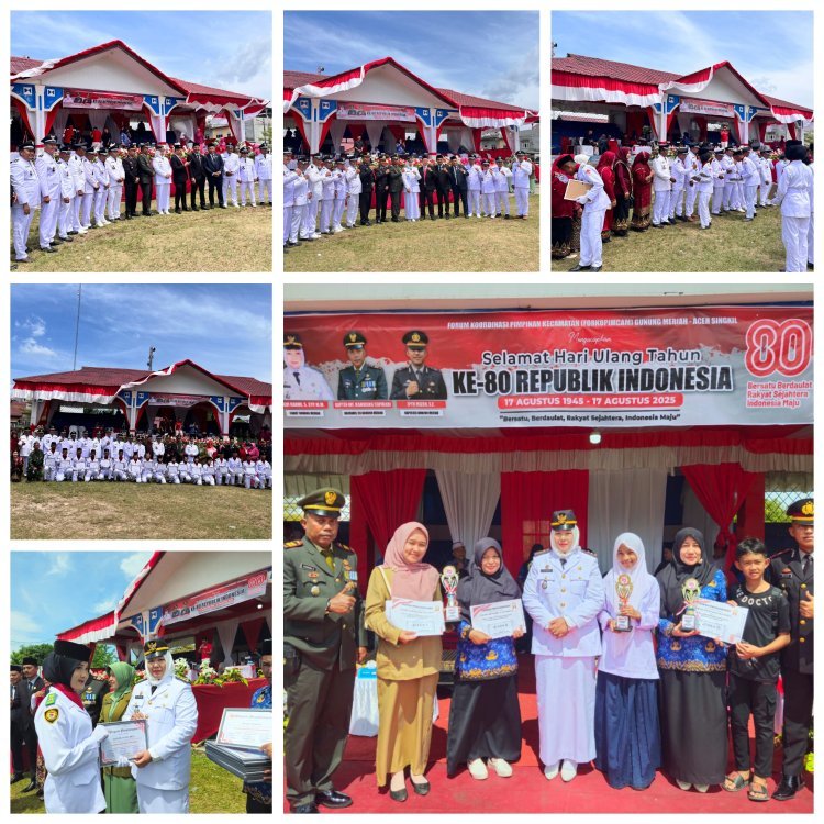Camat Gunung Meriah Pimpin Upacara HUT RI ke-80, Ribuan Warga Padati Lapangan Meriam Sipoli