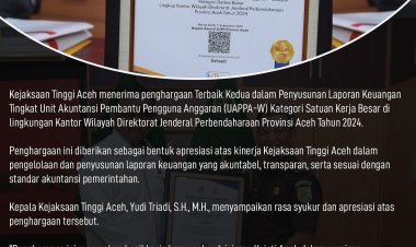 Kejati Aceh Raih Penghargaan Terbaik Kedua dalam Penyusunan Laporan Keuangan Tahun 2024