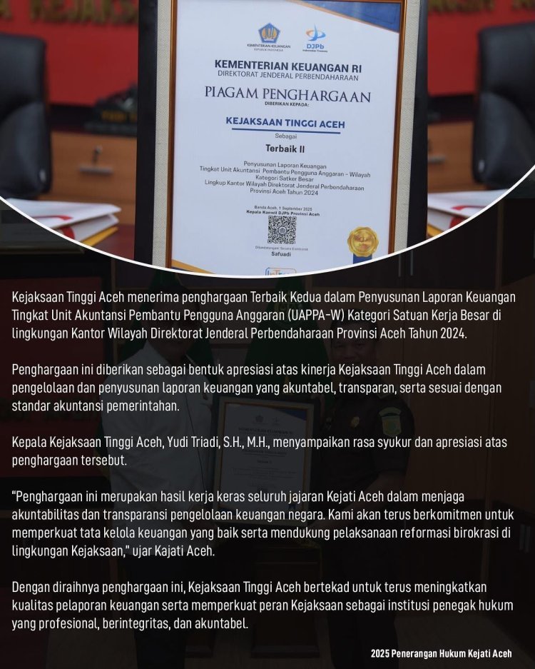 Kejati Aceh Raih Penghargaan Terbaik Kedua dalam Penyusunan Laporan Keuangan Tahun 2024