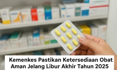 Kemenkes Pastikan Ketersediaan Obat Aman Jelang Libur Akhir Tahun