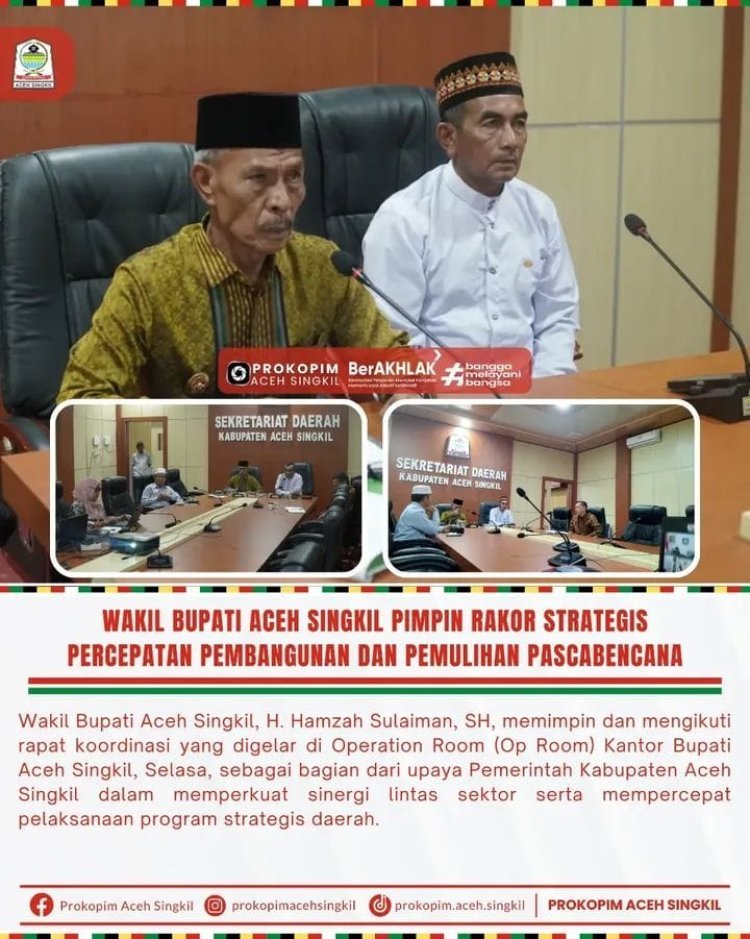 Wabup Aceh Singkil Pimpin Rapat Koordinasi, Perkuat Sinergi dan Percepatan Program Strategis Daerah