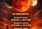Fenomena Langka Besok Malam! Gerhana Bulan Total Akan Hiasi Langit Indonesia 3 Maret 2026