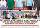 Bupati Aceh Singkil H. Safriadi Oyon, SH Bersama Forkopimda Meriahkan Gerak Jalan Santai HUT ke-27