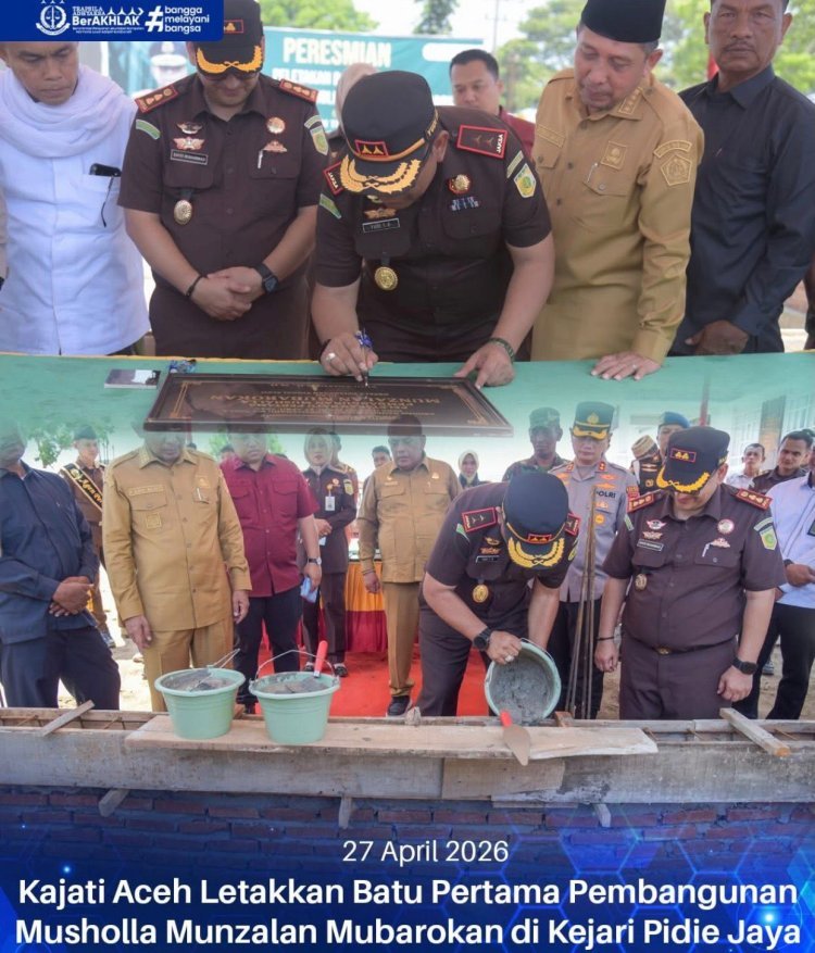 Kajati Aceh Letakkan Batu Pertama Pembangunan Musholla di Kejari Pidie Jaya