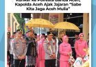 Kapolda Aceh Lakukan Kunjungan Kerja ke Polresta Banda Aceh, Ajak Jaga Aceh Mulia